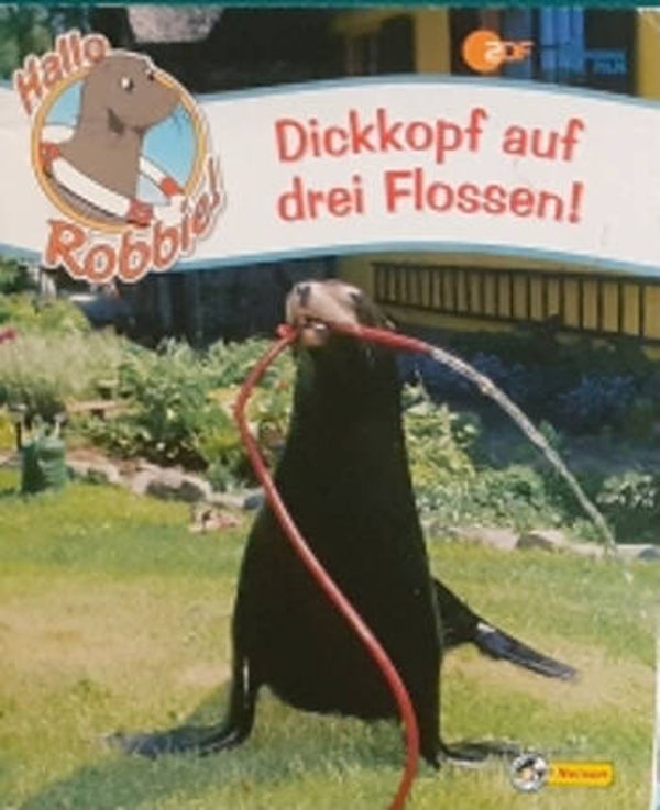 Hallo Robbie! - Dickkopf auf drei Flossen