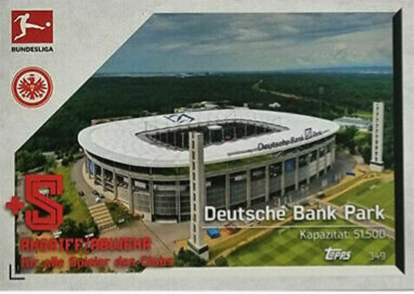349.  Deutsche Bank Park (Eintracht Frankfurt) - Stadion Karten - Match Attax 2021/22 Bundesliga