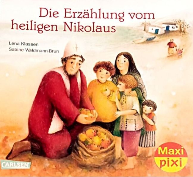 Die Erzählung vom heiligen Nikolaus - Maxi Pixi Sonderausgabe