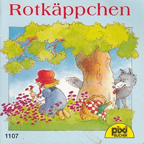 Rotkäppchen - Pixi-Buch Nr. 1107