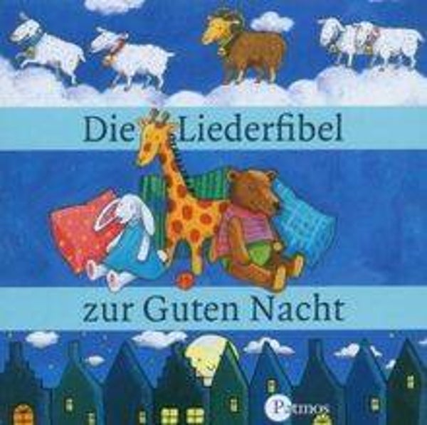 „Die Liederfibel zur guten Nacht“ (Audio-CD)