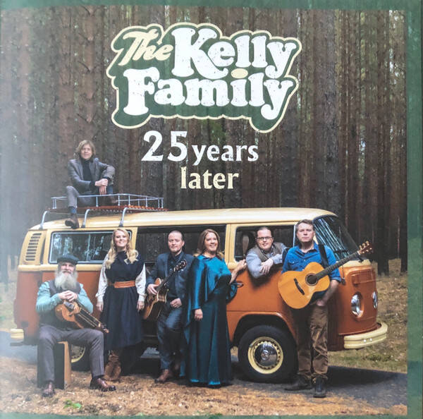 The Kelly Family – Album-CD „25 Years Later“