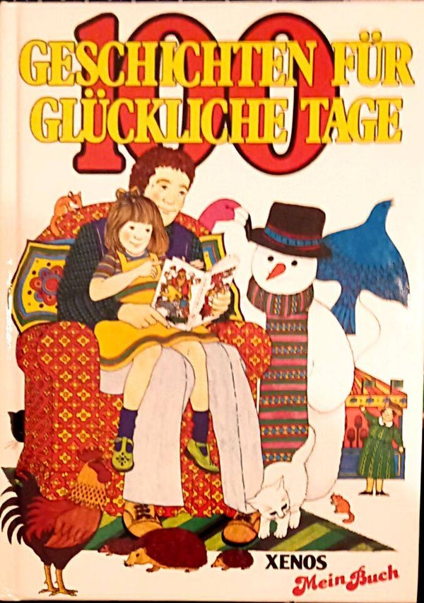 100 Geschichten für glückliche Tage