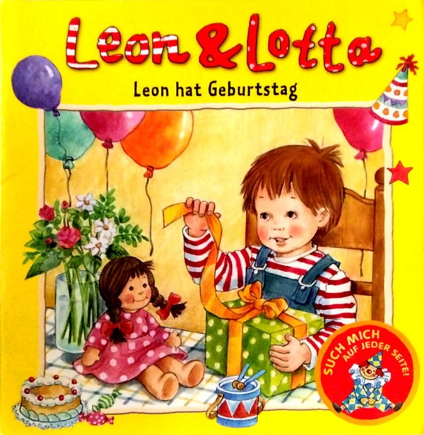 Leon & Lotta. Leon hat Geburtstag.