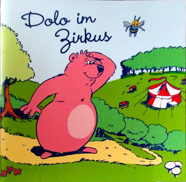 Dolo im Zirkus