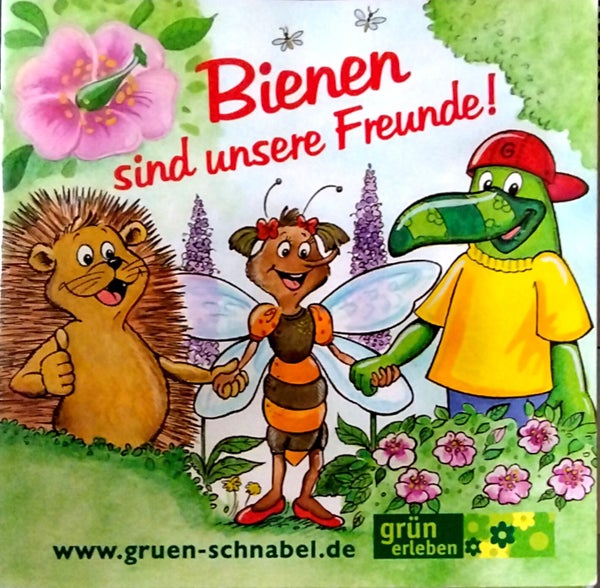 Bienen sind unsere Freunde!