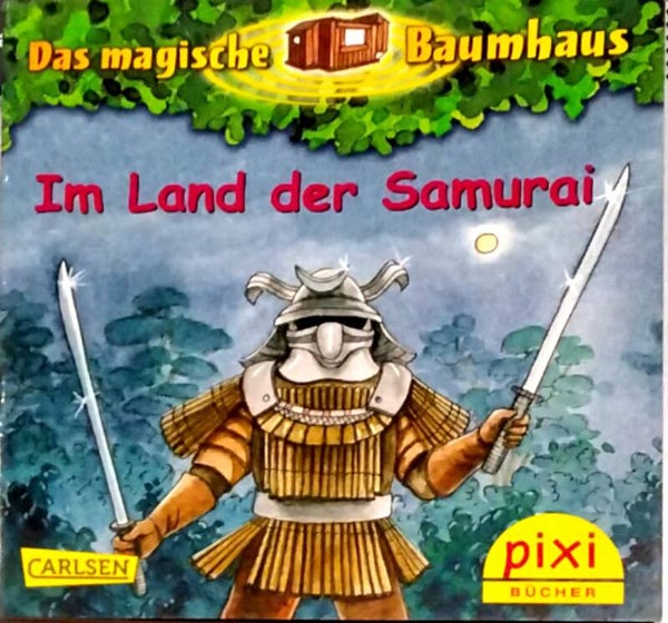 Das magische Baumhaus Im Land der Samurai - Pixi 2143