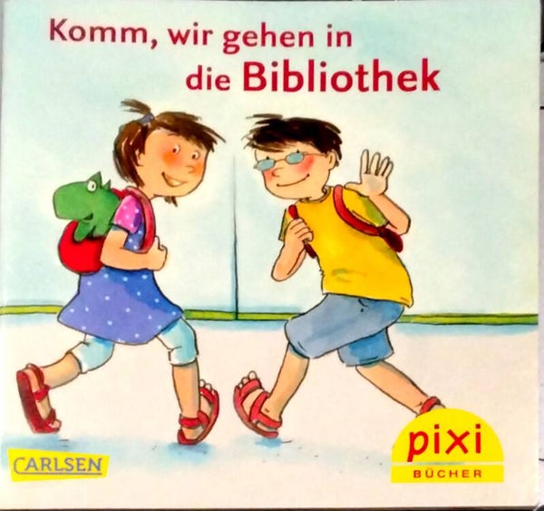 Komm, wir gehen in die Bibliothek - Pixi Sonderausgabe