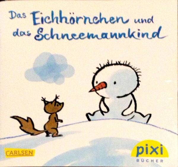 Das Eichhörnchen und das Schneemannkind - Pixi Sonderausgabe