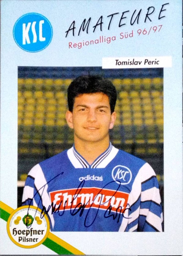 Tomislav Peric - ORIG. AUTOGRAMMKARTE