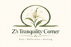 Z's Tranquility Corner