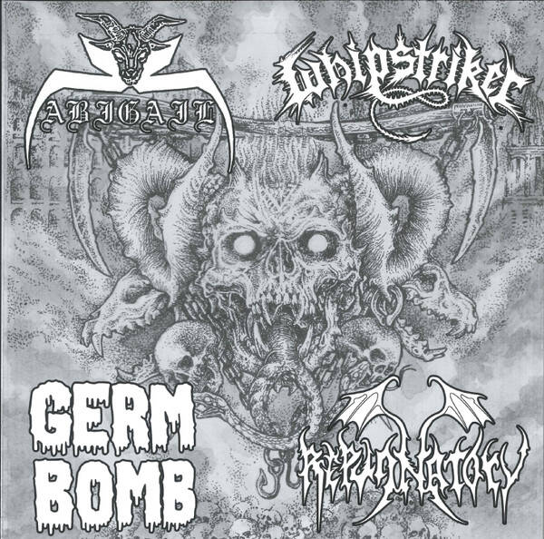 Abigail / Whipstriker / Germ Bomb / Repugnatory (7" Vinyl Split EP)