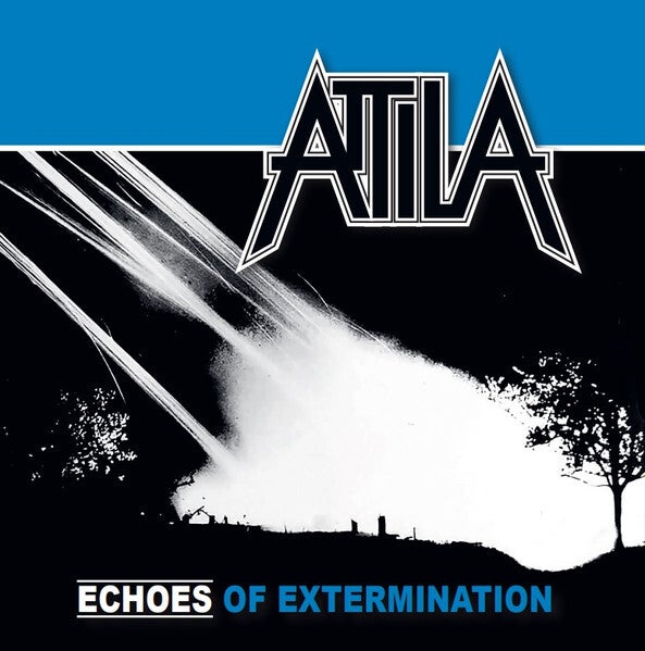 Attila - Echoes Of Extermination (12" Blue Transparant Vinyl LP Compilation Album)