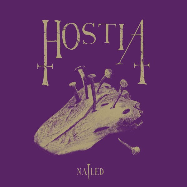 Hostia - Nailed (12" Vinyl LP Studio Album)
