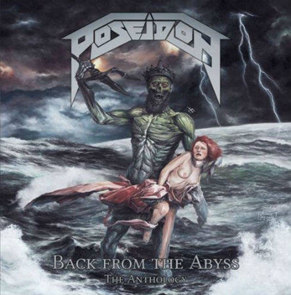 Poseidon - Back From The Abyss: The Anthology (CD Compilation Album)