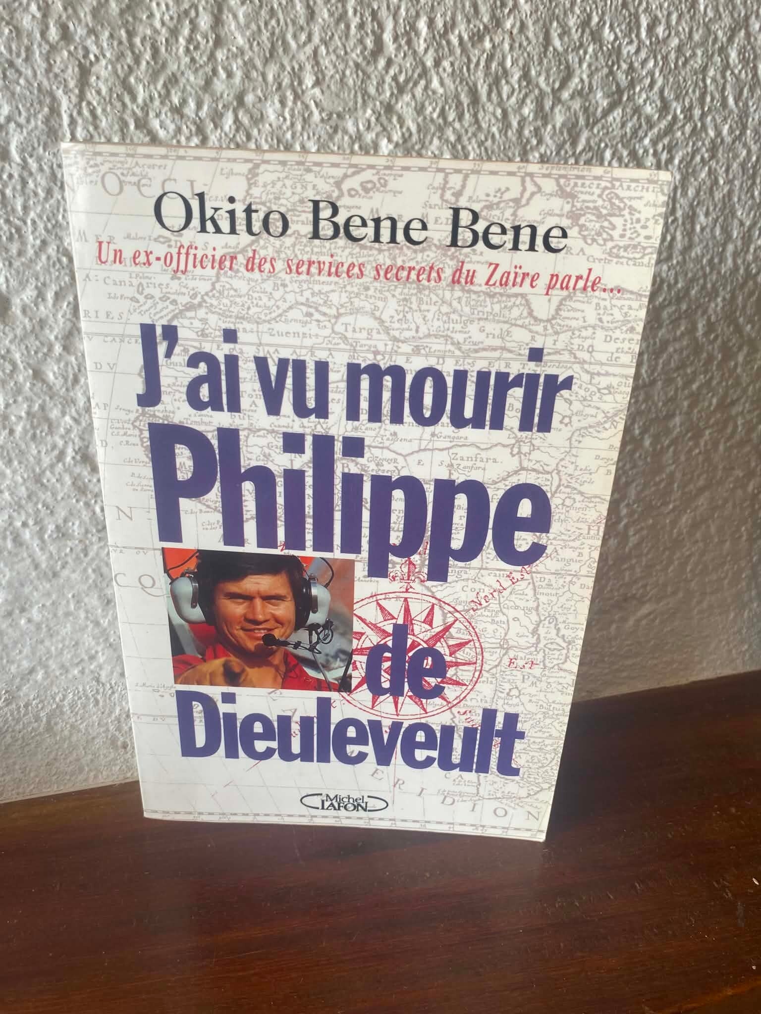J'ai vu mourir Philippe de Dieuleveult - Okito Bene Bene