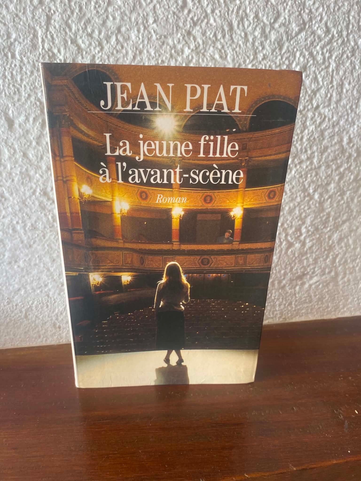 La jeune fille à l'avant-scène - Jean Piat