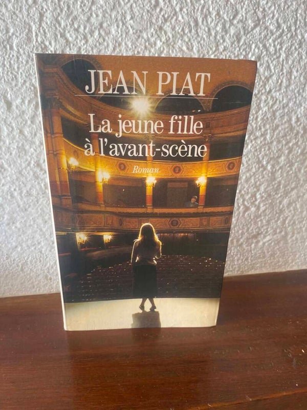La jeune fille à l'avant-scène - Jean Piat