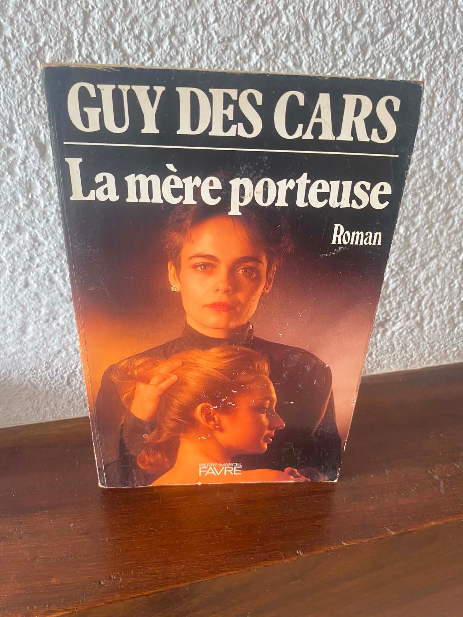 La mère porteuse - Guy des Cars