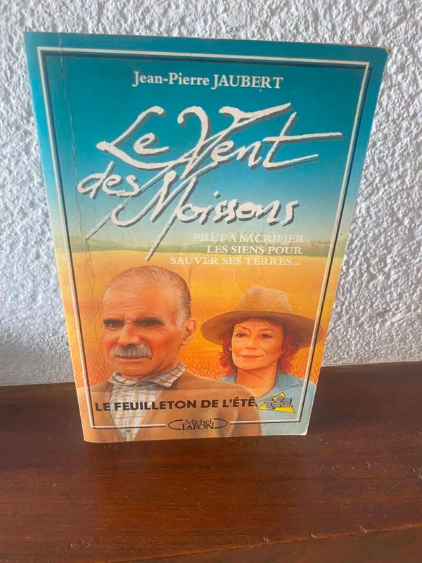 Le vent des moissons - Jean-Pierre Jaubert