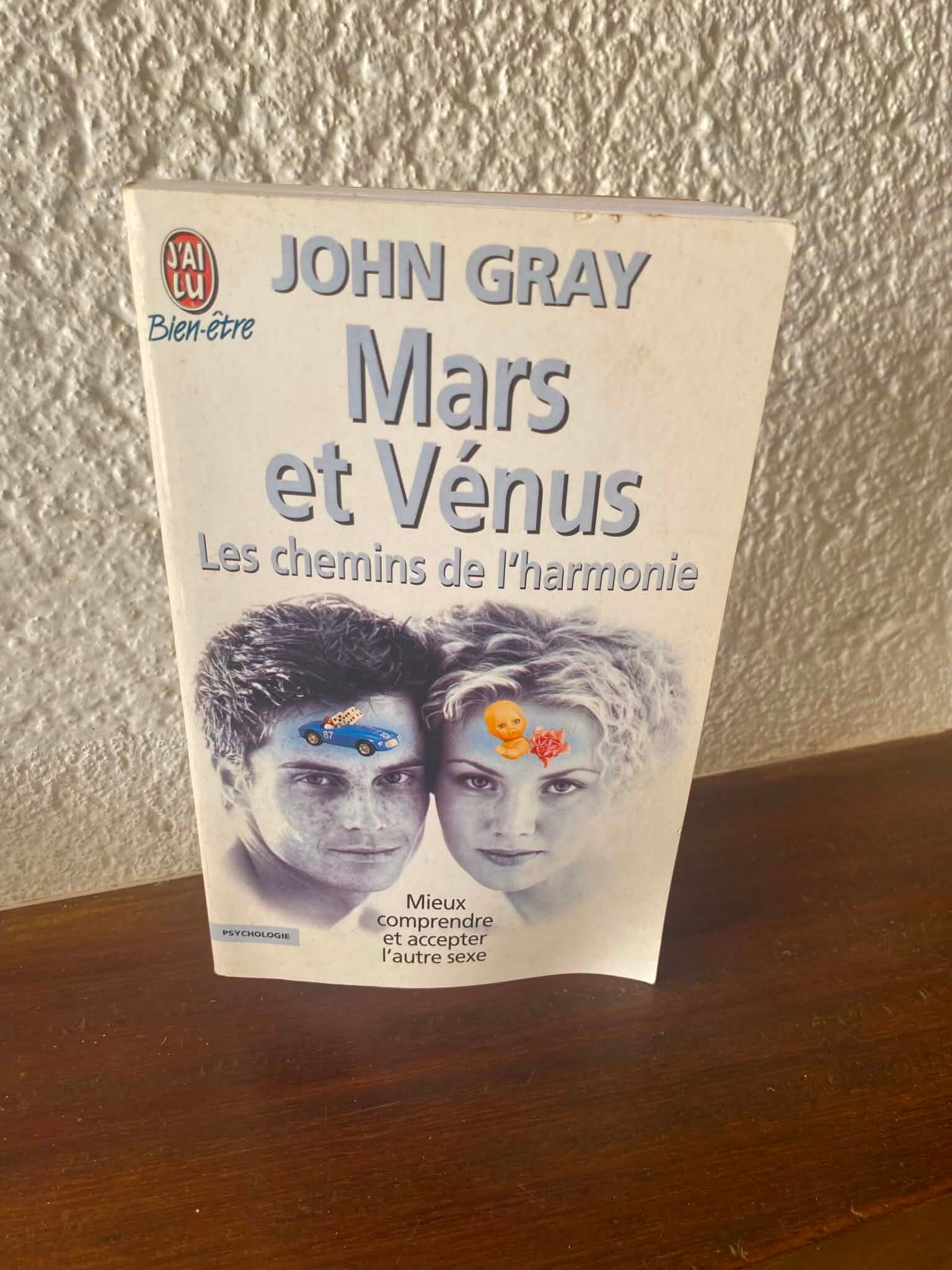 Mars et Vénus, les chemins de l'harmonie - John Gray