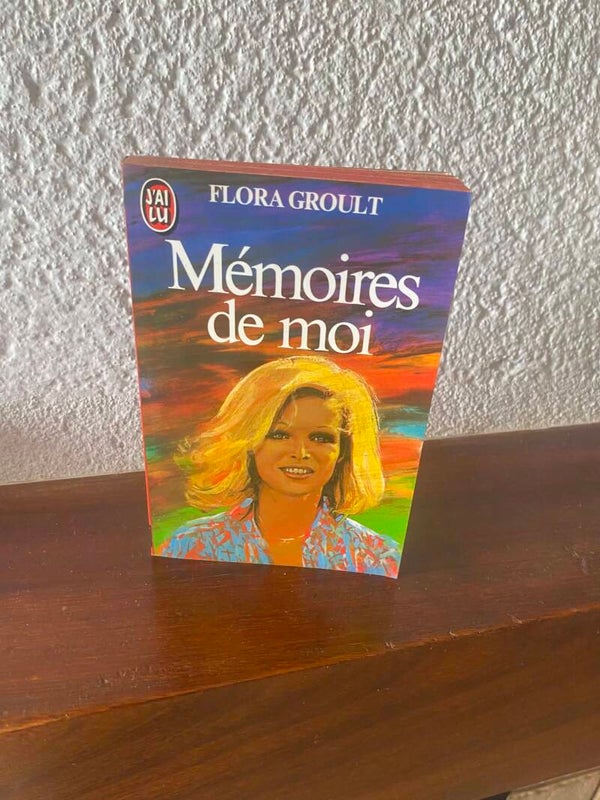 Mémoires de moi - Flora Groult