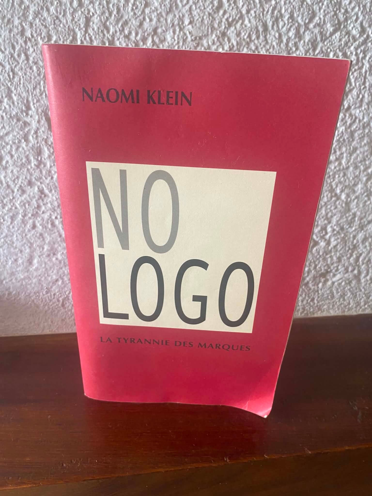 No Logo, la tyrannie des marques - Naomi Klein