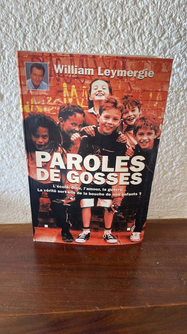 Paroles de gosses - William Leymergie