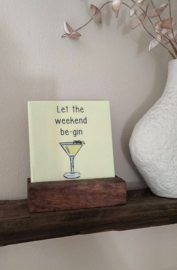 let the weekend be-gin