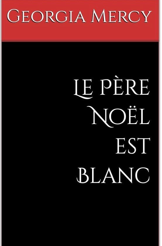 Le père Noel est blanc