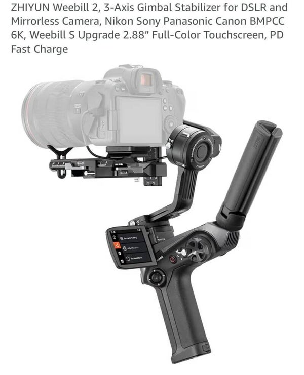 Zhiyun weebill 2, 3-axis Gimbal stabilizer for DSLR and mirrorless camera