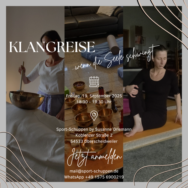 Klangreise... wenn die Seele schwingt - am 19. September 2025, 18:30 - 19:30 Uhr