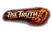 "THA' TRUTH" TV