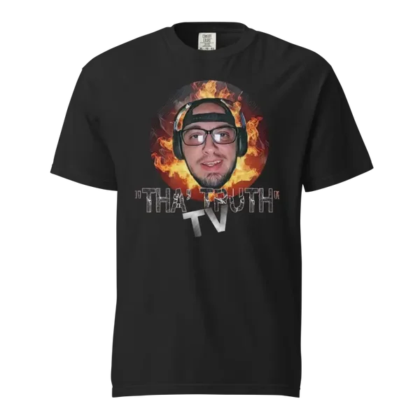 "THA' TRUTH" TV T-SHIRT