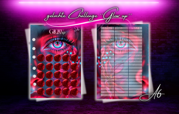 Gelochte Challenge A6 ''Glow Up''