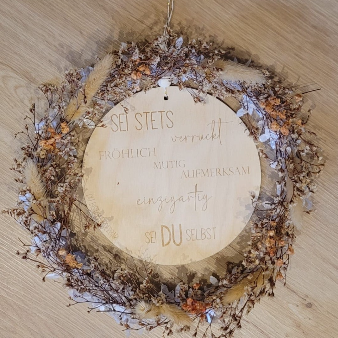 Blumenkranz "Sei du selbst - du bist wunderbar"