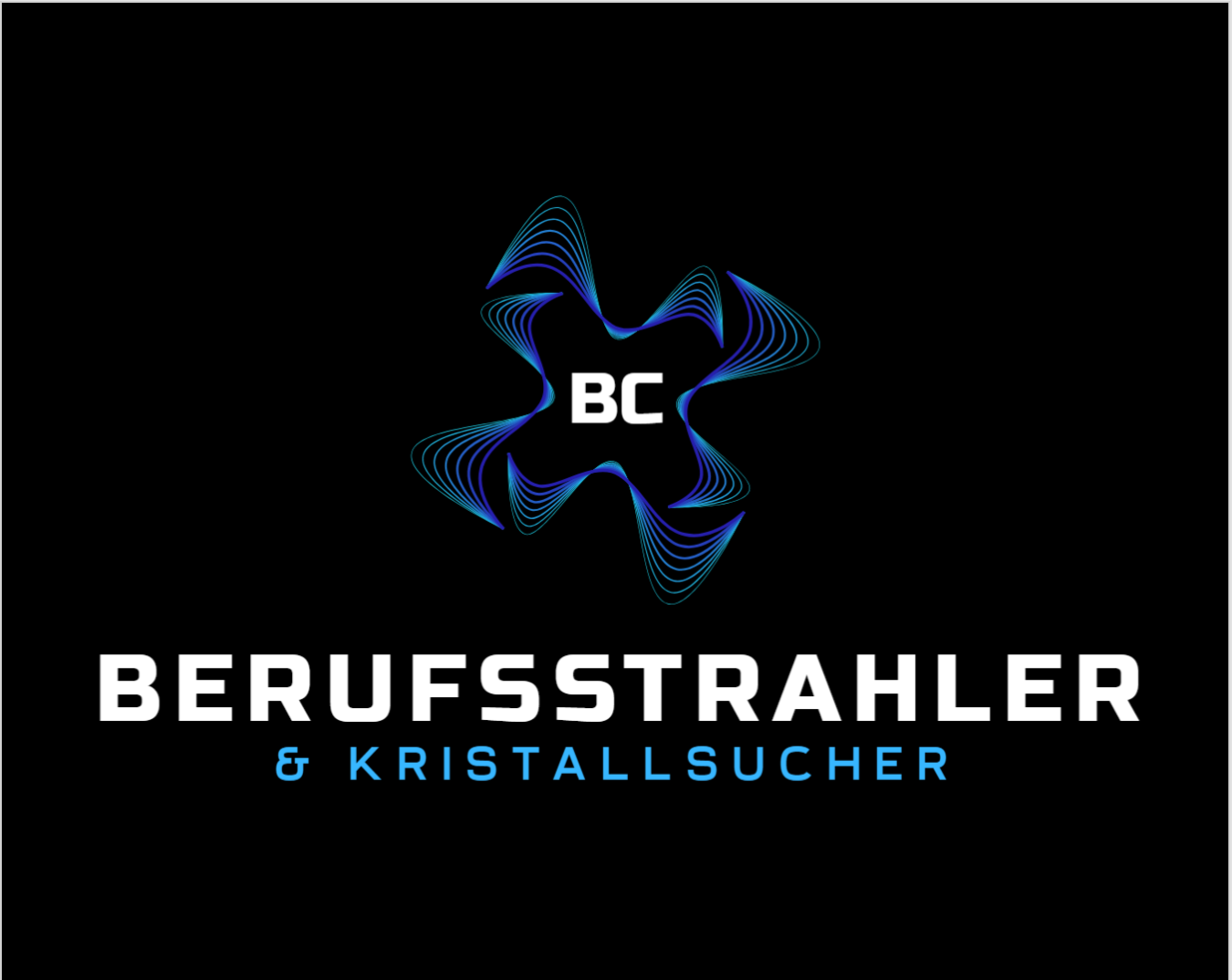 Berufsstrahler&Kristallsucher by BC Flowervalleys Design 