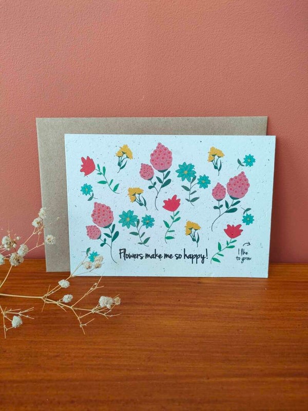 Wenskaart: Flowers make me so happy!