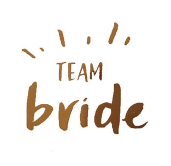 Tijdelijk tattoo - "Team bride"