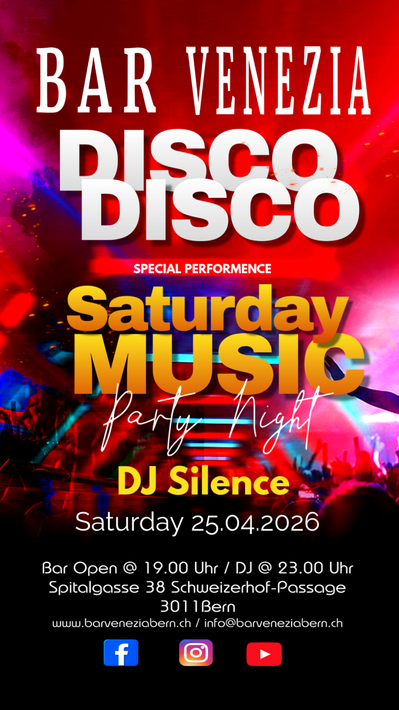 Bar Venezia, Saturday Music mit DJ Silence