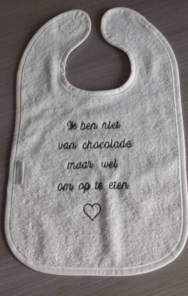 Slab " Ik ben niet van chocolade"