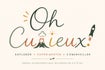 Oh Curieux !
