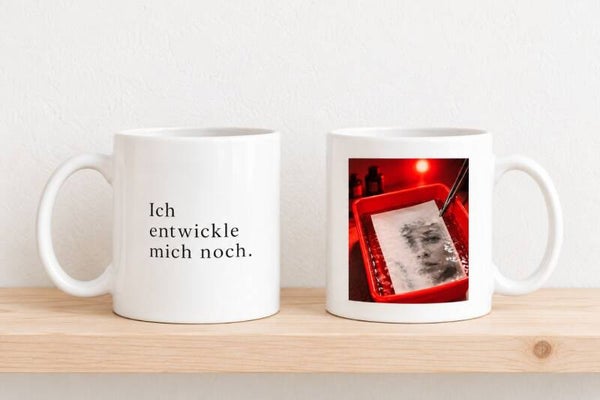 Tasse «Ich entwickle mich noch.»