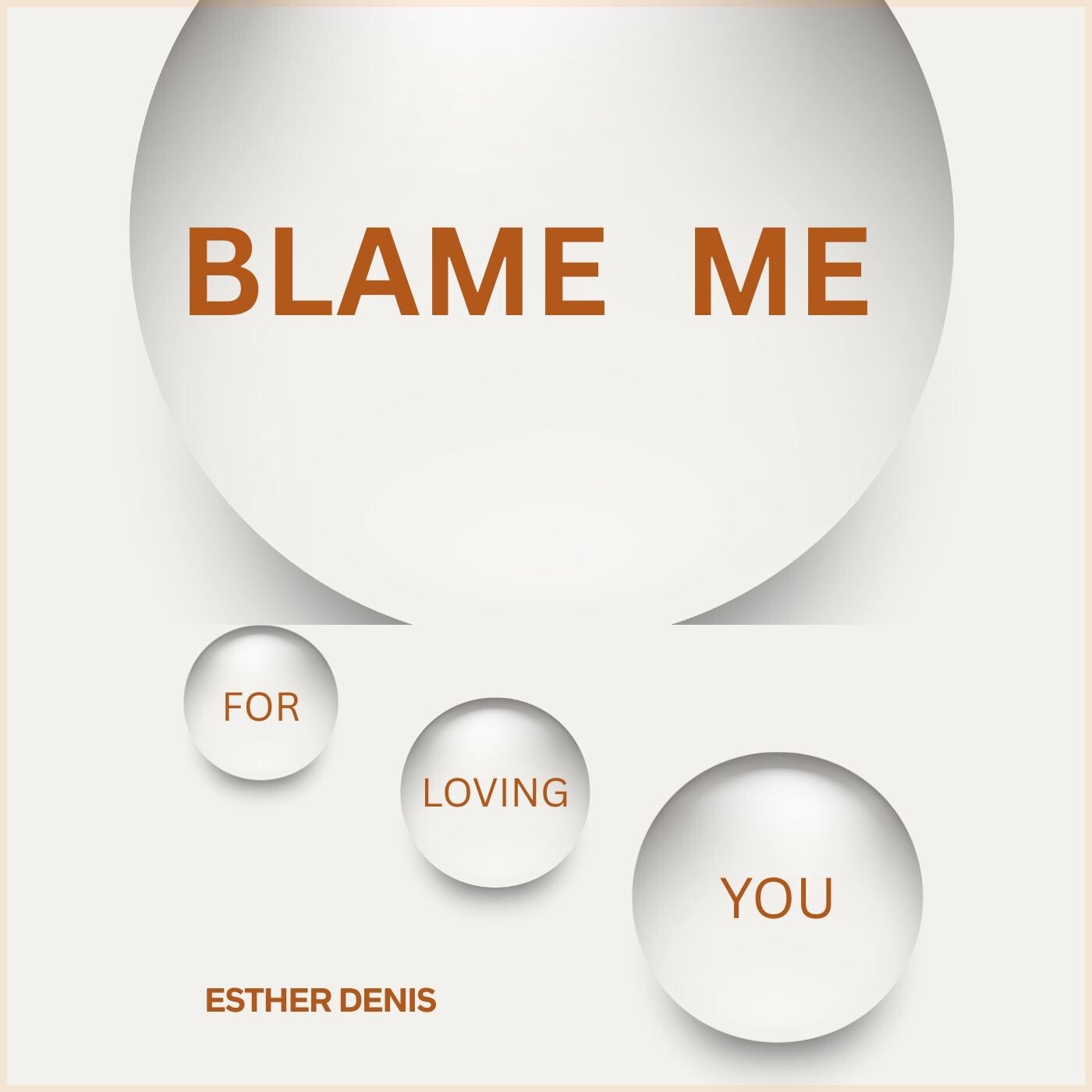 BLAME ME