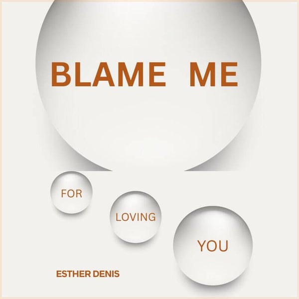 BLAME ME