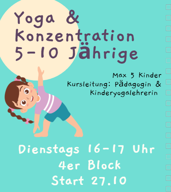 Yoga & Konzentration (5-10 Jährige) - 4er Block / max 5 Kinder, Okt/Nov dienstags 16-17 Uhr