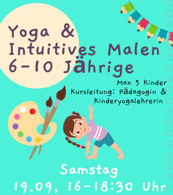 Yoga & Intuitives Malen (6-10 Jährige), Sa 19.9, 16-18:30 Uhr