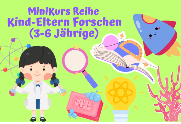 KindEltern Forschen - Wow Momente - MiniKurs (1h) I 3-6 Jahre / Fr. 28.11, 16-17 Uhr / Forschjung Kinderlabor / Regensburg