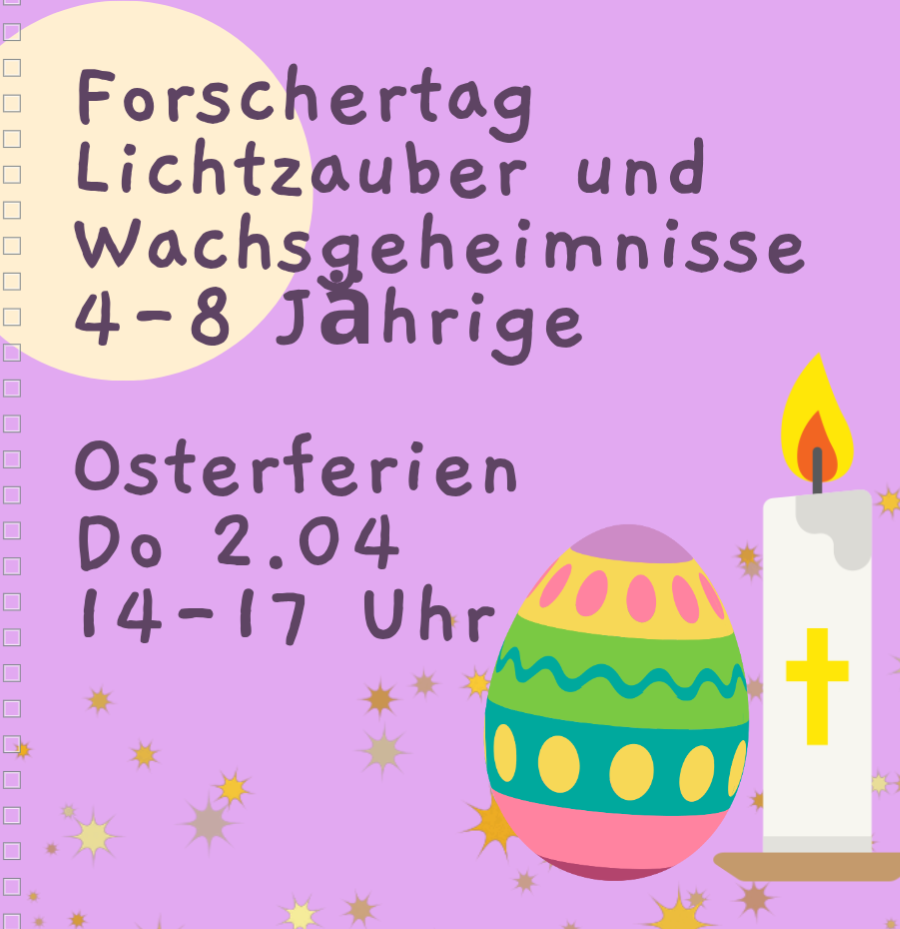 Lichtzauber und Wachsgeheimnisse -  Osterferien 2026, Do 2.04.2025, 14-17 Uhr, Kursort Stadtamhof 20 Regensburg, 4-8 Jährige