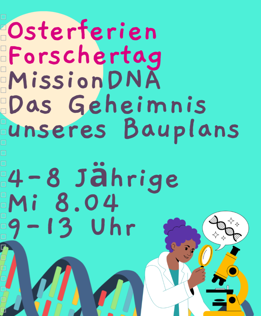 Osterferien - DNA Geheimnis (4-8 Jährige), Mi 8.04, 9-13 Uhr, Kursort Stadtamhof 20 Regensburg